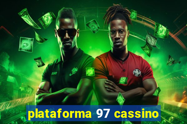 plataforma 97 cassino